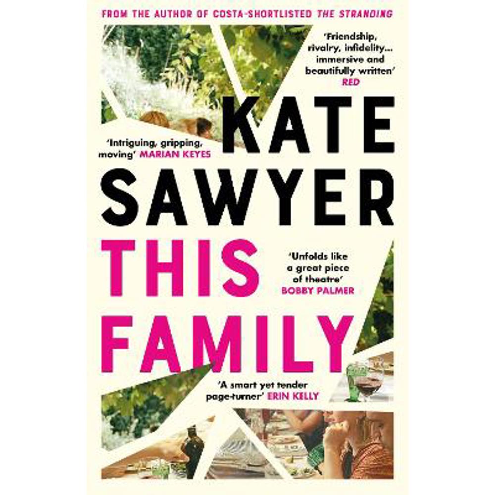 This Family: the compelling and beautifully written story of family drama and motherhood (Paperback) - Kate Sawyer